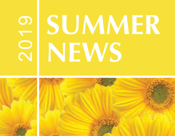 Summer Newsletter 2019