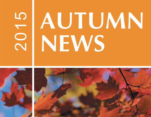 Autumn Newsletter 2015