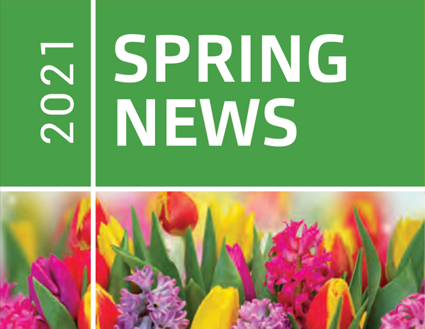 Spring Newsletter 2021